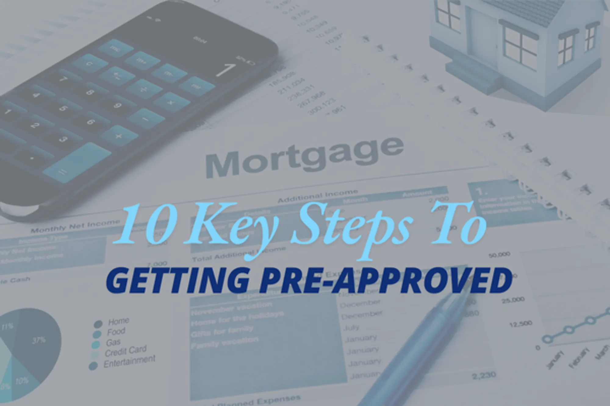 Cover for 10 Key Steps To Getting Pre-Approved